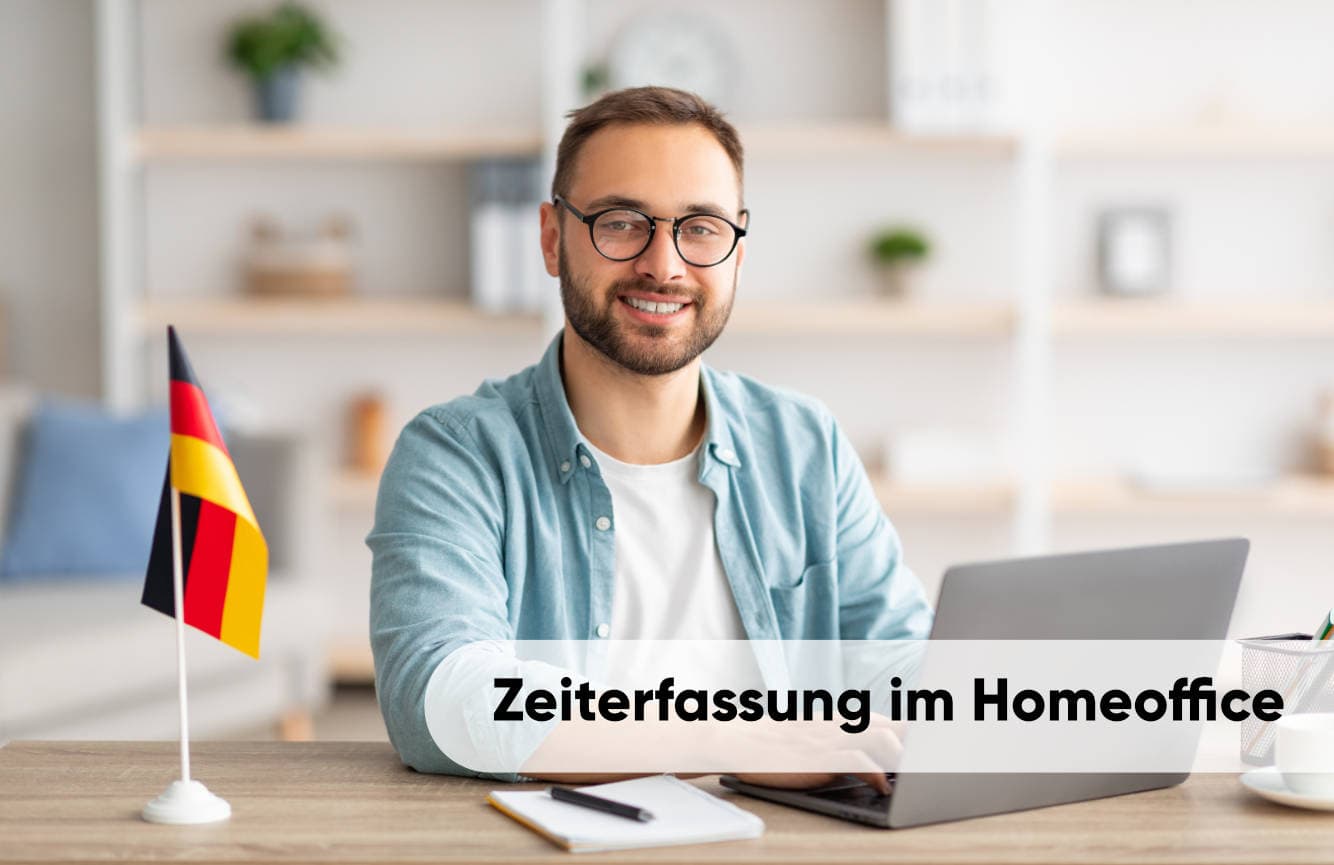 Zeiterfassung Homeoffice Deutschland